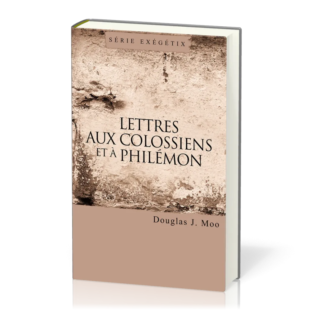 Lettres aux Colossiens et à Philémon