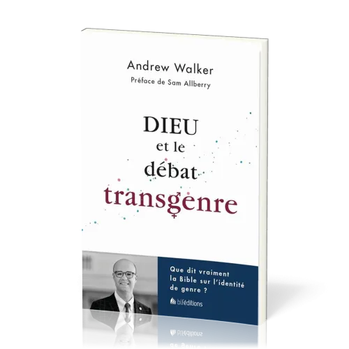 Dieu et le débat transgenre