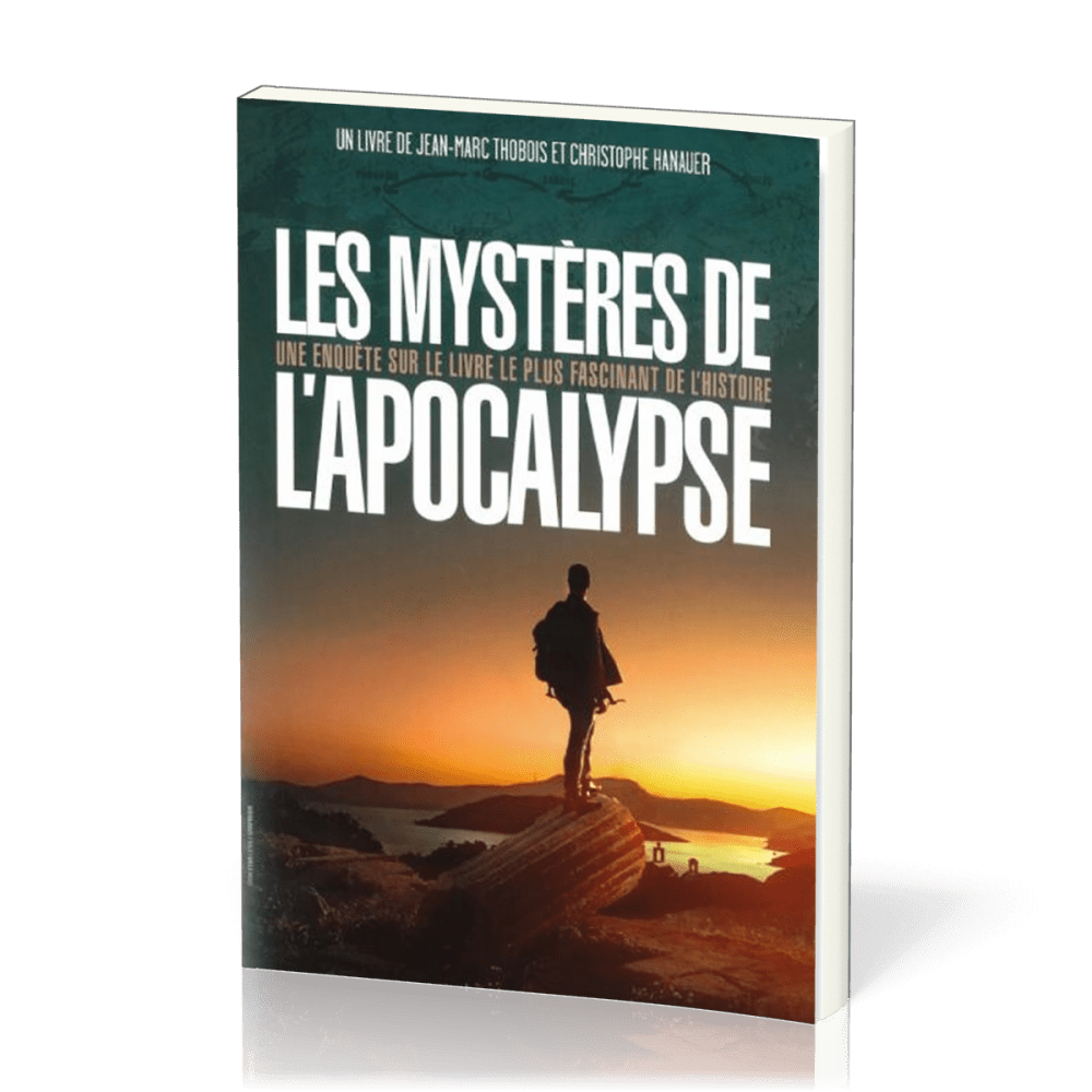 Mystères de l'Apocalypse, Les - Une enquête sur le livre le plus fascinant de l'Histoire