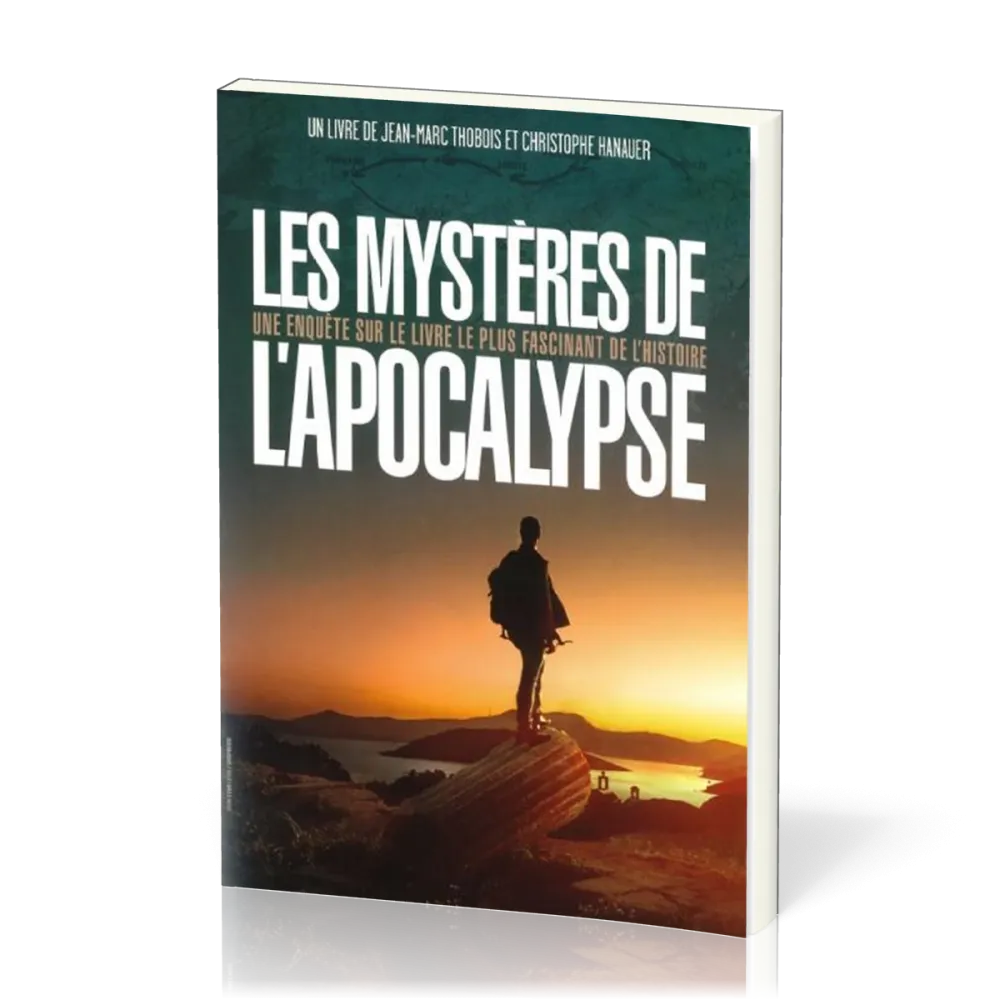 Mystères de l'Apocalypse, Les - Une enquête sur le livre le plus fascinant de l'Histoire