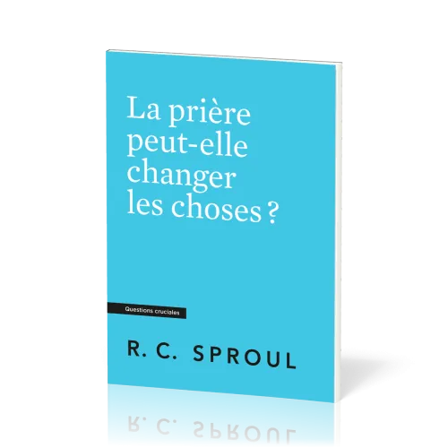 Prière peut-elle changer les choses ?, La