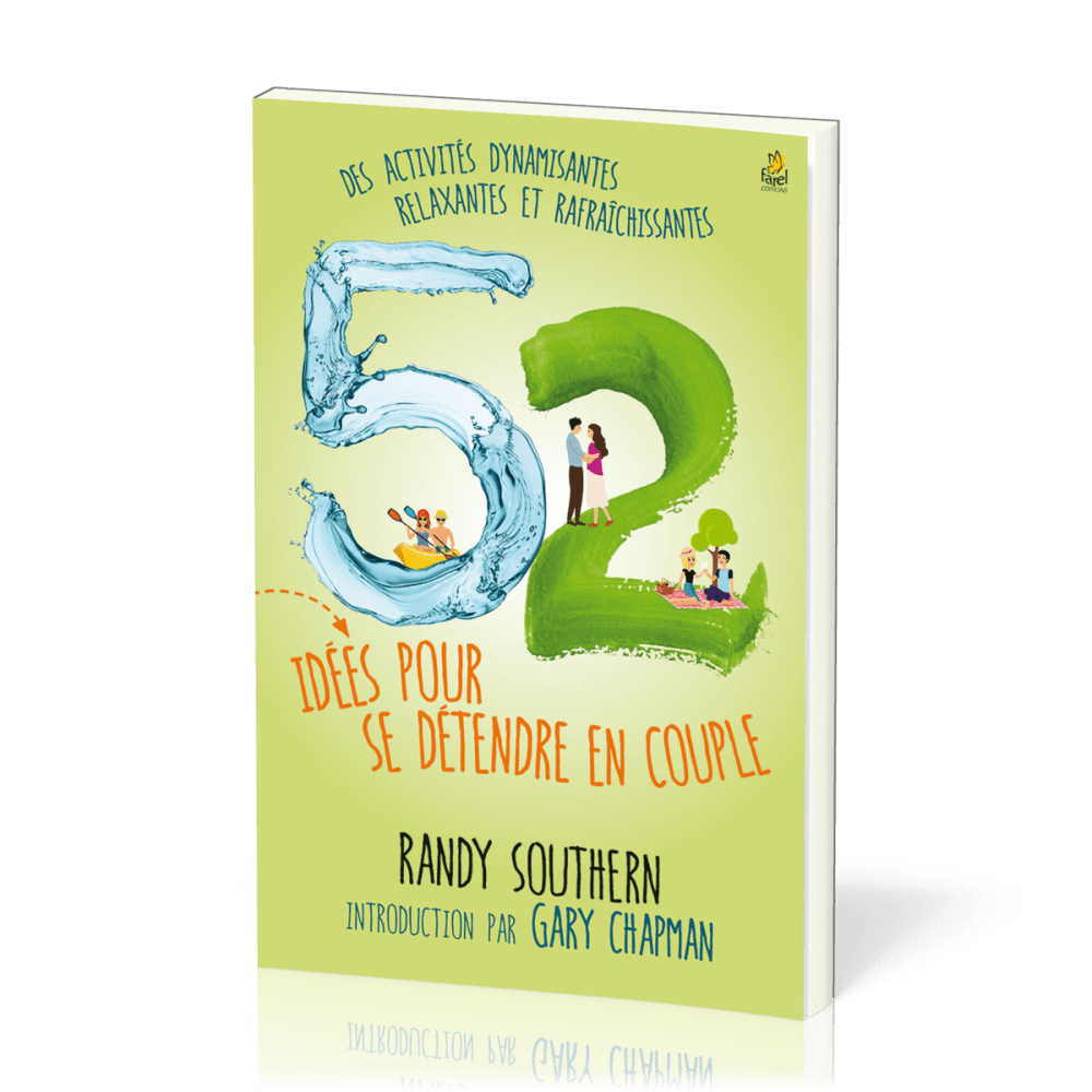 52 idées pour se détendre en couple