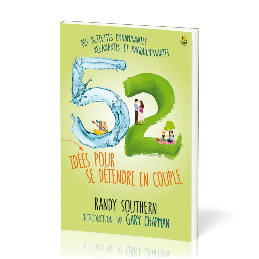 52 idées pour se détendre en couple