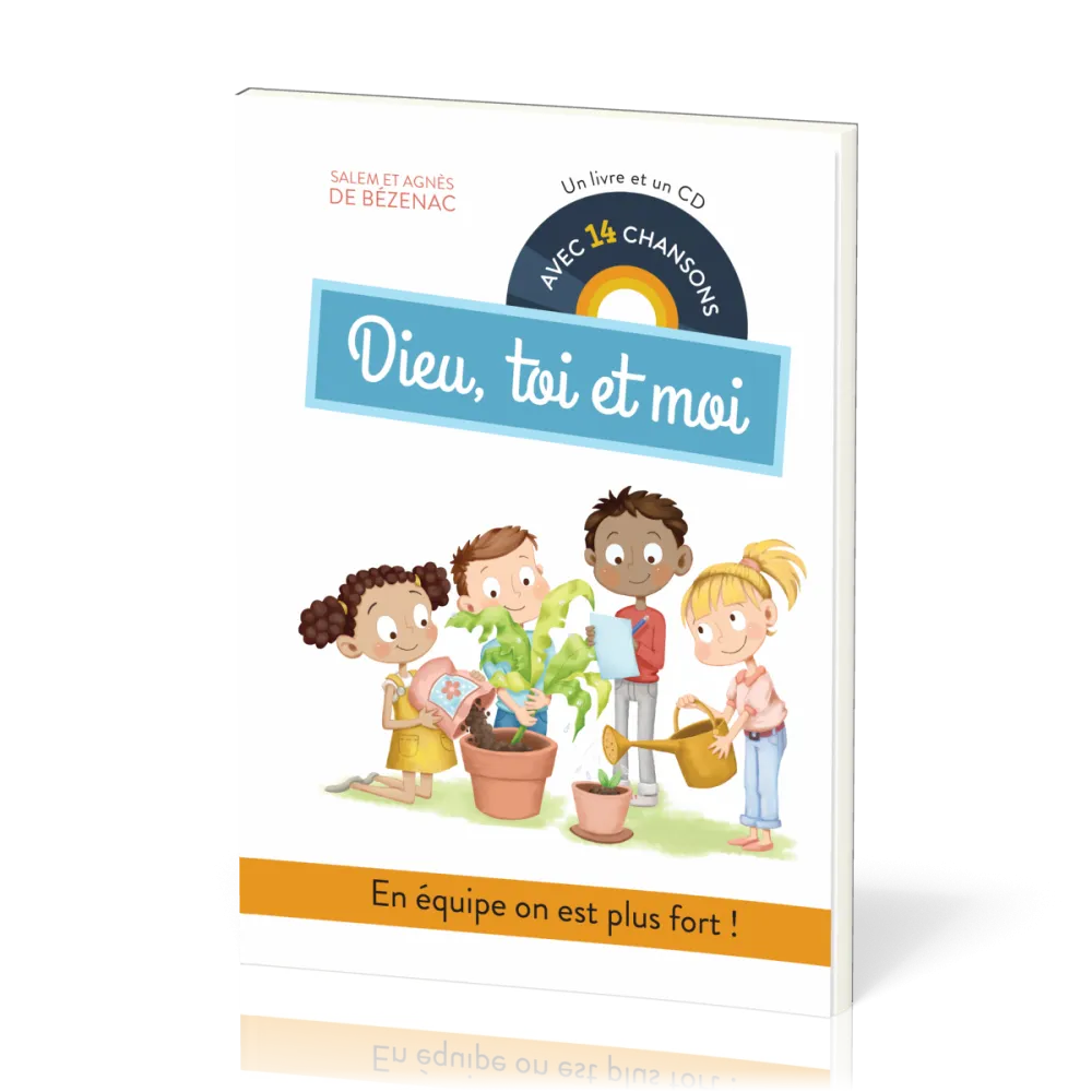 Dieu, toi et moi (livre et CD)