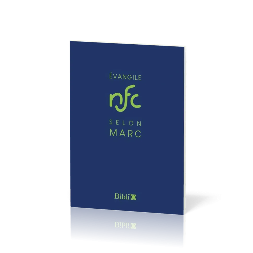 Evangile selon Marc - NFC