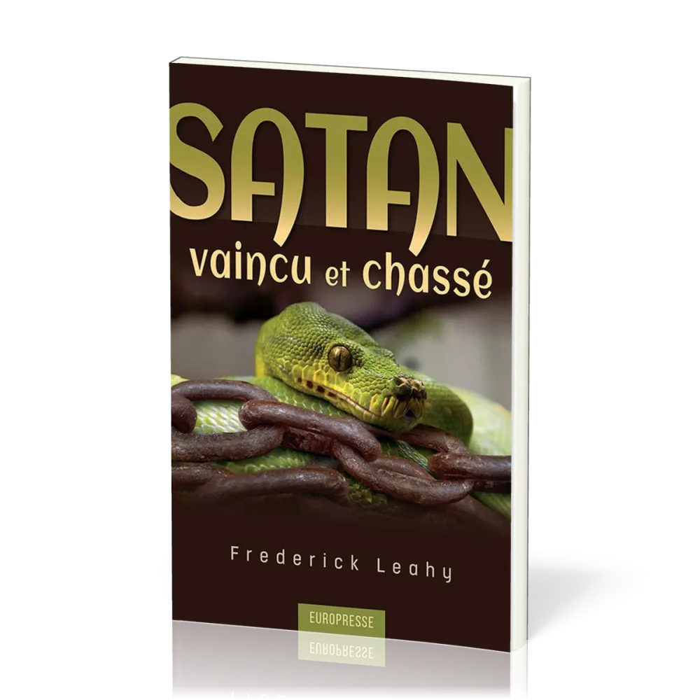 Satan vaincu et chassé (réédition)