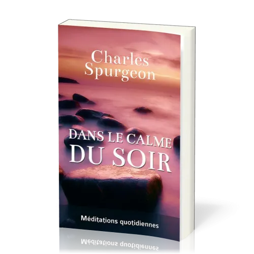 Dans le calme du soir - Méditations quotidiennes