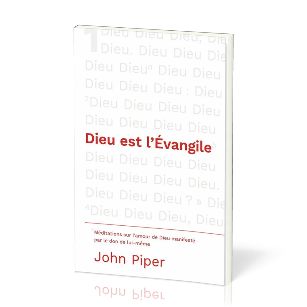 Dieu est l’Evangile