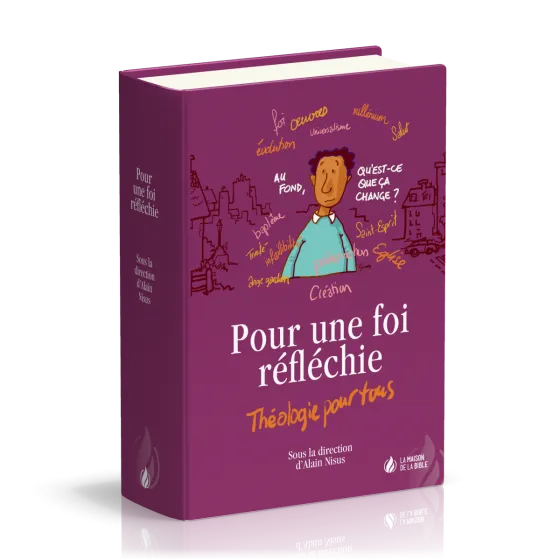 Pour une foi réfléchie - Théologie pour tous (rigide)
