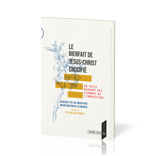 Bienfait de Jésus-Christ crucifié, le