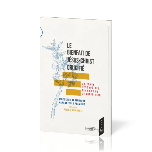 Bienfait de Jésus-Christ crucifié, le