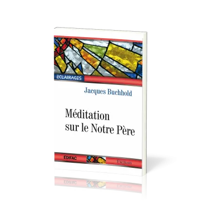 Méditation sur le Notre Père