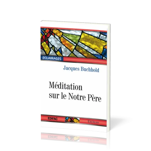 Méditation sur le Notre Père