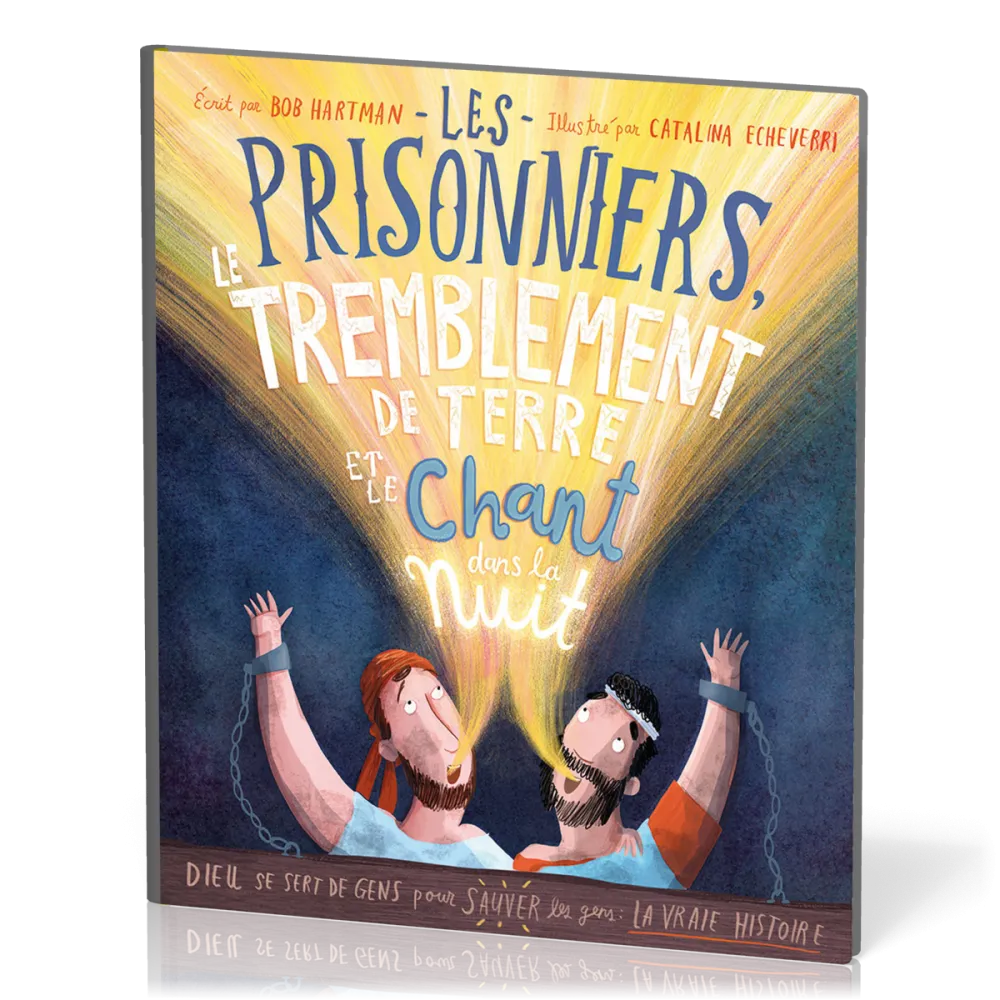 Prisonniers, le tremblement de terre et le chant dans la nuit, Les