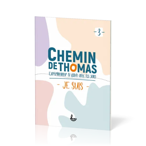 Chemin de Thomas - Je suis - tome 3