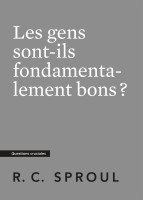 Gens sont-ils fondamentalement bons ?, Les