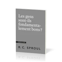 Gens sont-ils fondamentalement bons ?, Les