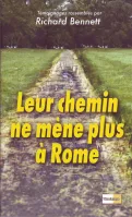 Leur chemin ne mène plus à Rome Vol.1