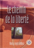 Chemin de la liberté, Le