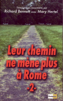 Leur chemin ne mène plus à Rome II