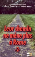 Leur chemin ne mène plus à Rome II