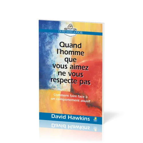 Quand l'homme que vous aimez ne vous respecte pas