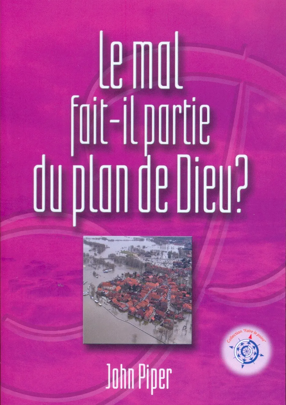 Mal fait-il partie du plan de Dieu ?, Le
