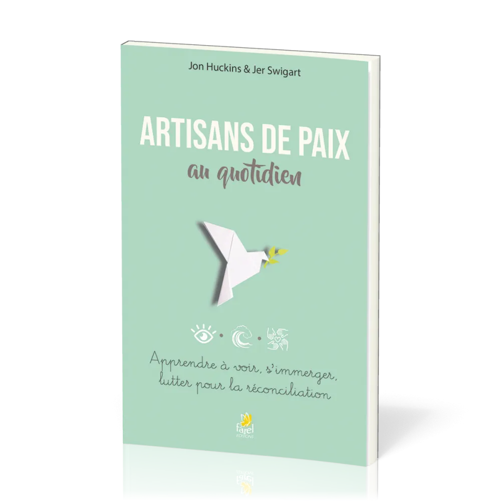 Artisans de paix au quotidien