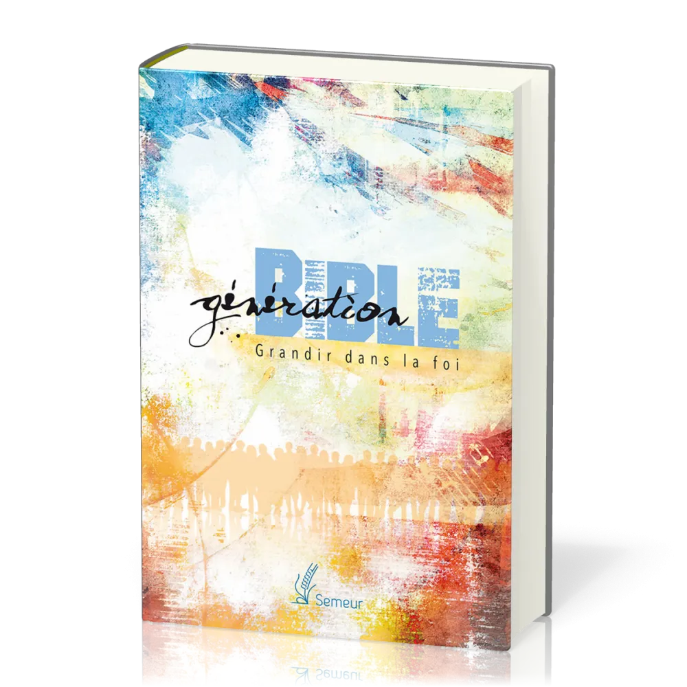 Bible Semeur Génération Rigide Illustrée
