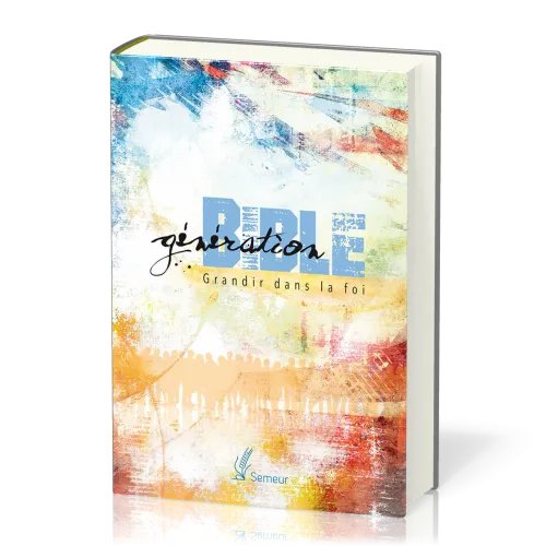 Bible Semeur Génération Rigide Illustrée