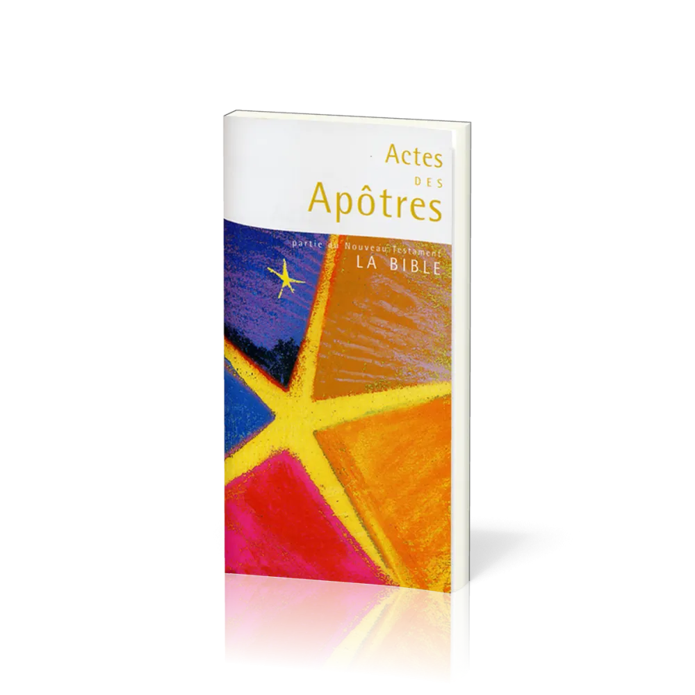 Actes des Apotres - Darby