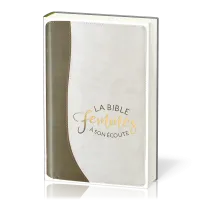 Bible Segond 1910 Femmes à son écoute souple Sable/Blanc