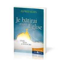 Je bâtirai mon église