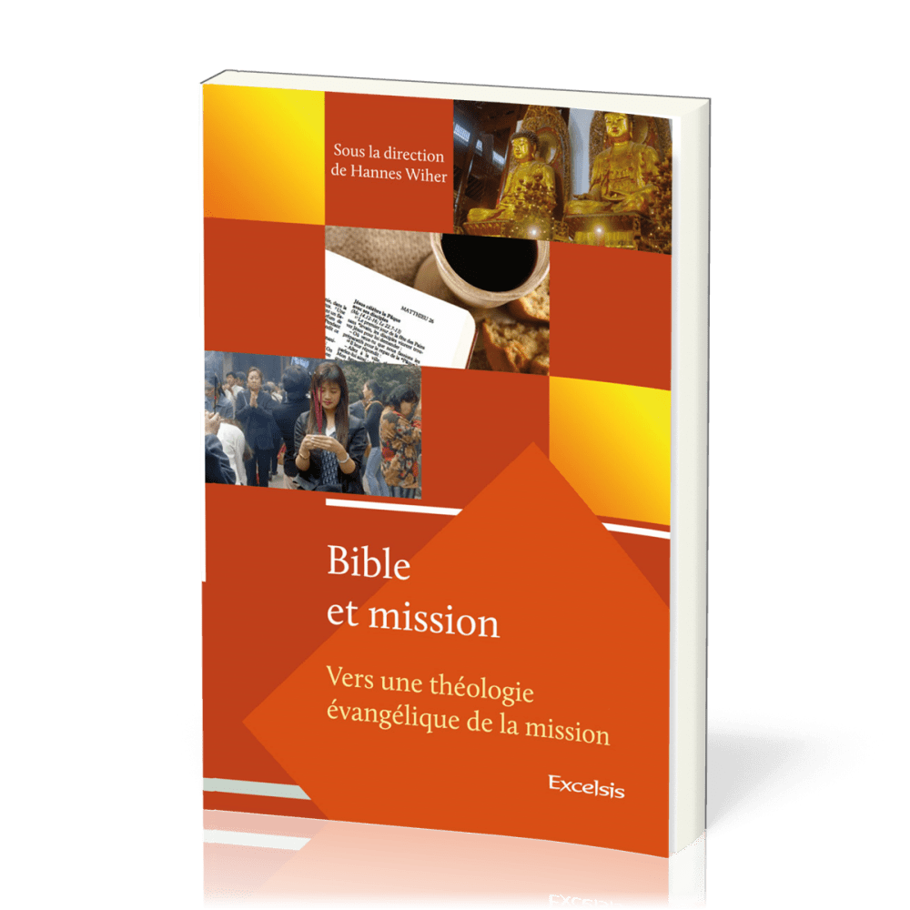 Bible et Mission Vol.1