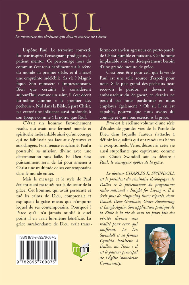 Paul le courageux apôtre de la grâce