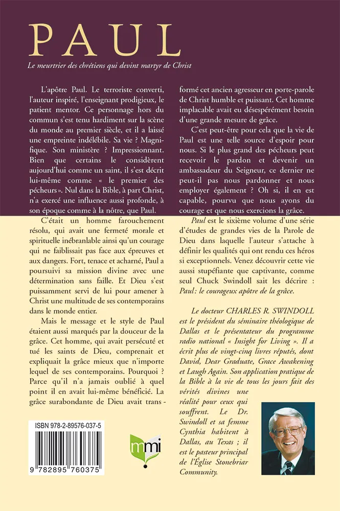 Paul le courageux apôtre de la grâce