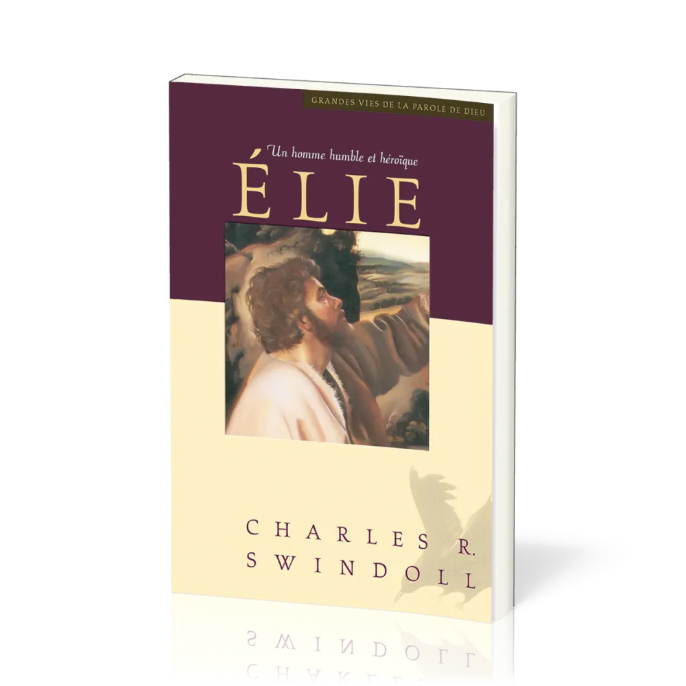 Elie un homme humble et héroïque