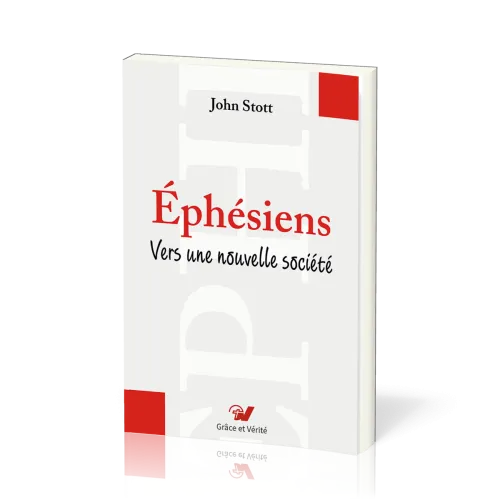 Ephésiens - vers une nouvelle société