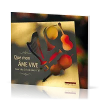 CD Avec des cris de joie - 16 - Que mon âme vive