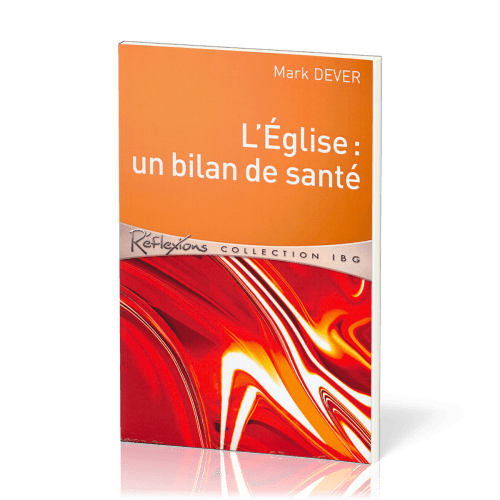 Eglise, L' - Un bilan de santé