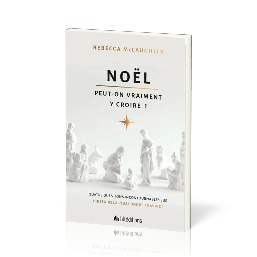 Noël Peut-on vraiment y croire?