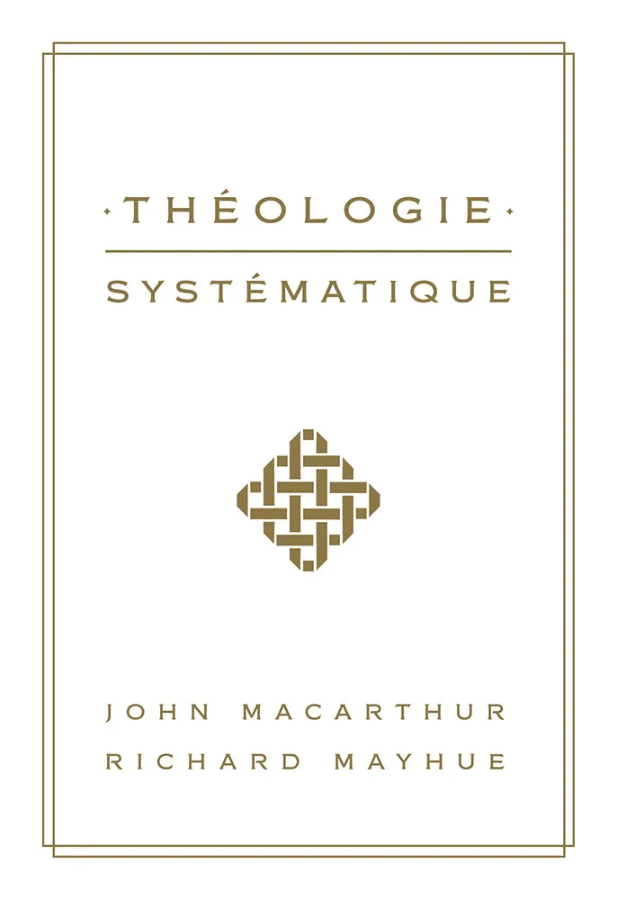 Theologie systematique (MacArthur)