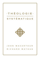 Theologie systematique (MacArthur)