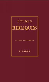 Etudes Bibliques - Ancien Testament