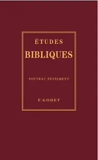 Etudes bibliques - Nouveau Testament