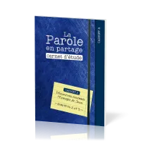 Parole en partage, La - Carnet d’étude 2 - Evangile de Jean chapitre 2-3