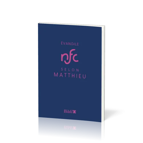 Evangile de Matthieu - NFC
