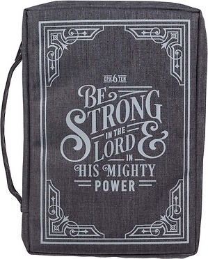 Housse M Be strong in the Lord - Eph. 6:10