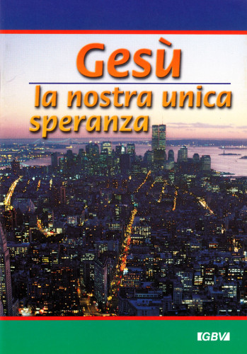 Jésus notre seul espoir (italien)