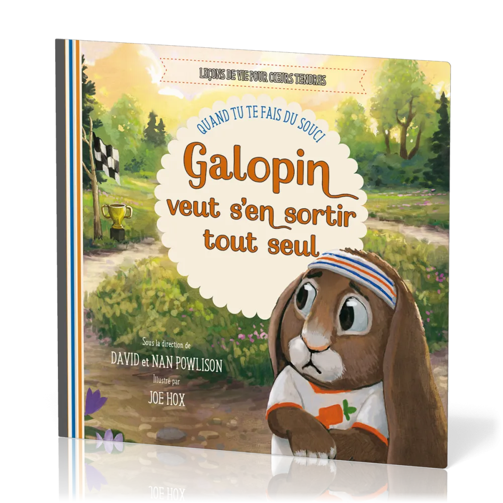 Galopin veut s'en sortir  - quand tu te fais du souci